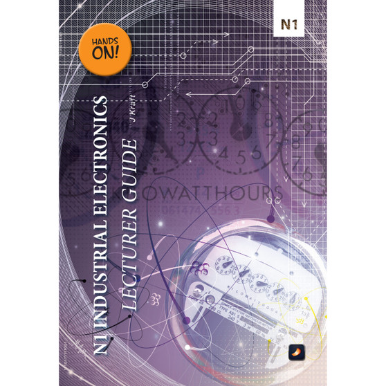 N1 Industrial Electronics Lecturer Guide - ISBN 9781775814474