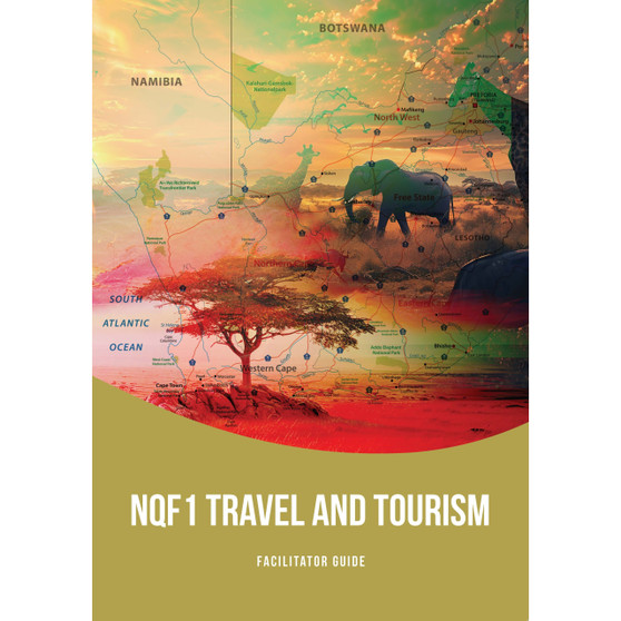 NQF1 Travel and Tourism Facilitator Guide - ISBN 9780702190018