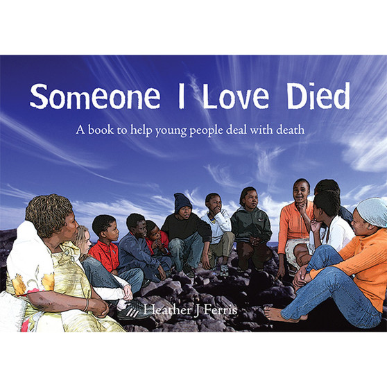 Someone I Love Died - ISBN 9781920204211