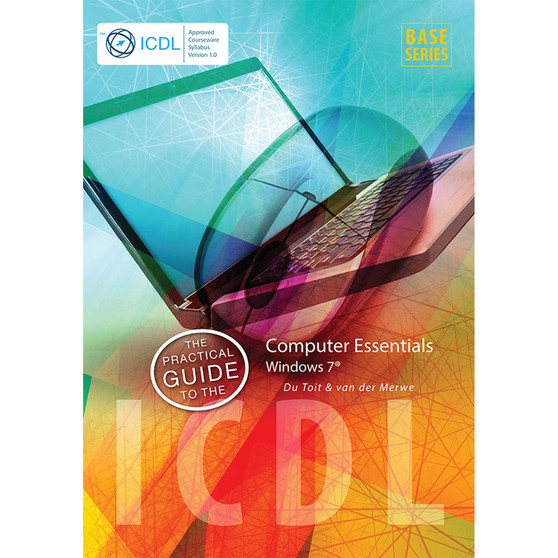 The Practical Guide to the ICDL – Computer Essentials - ISBN 9781920671259