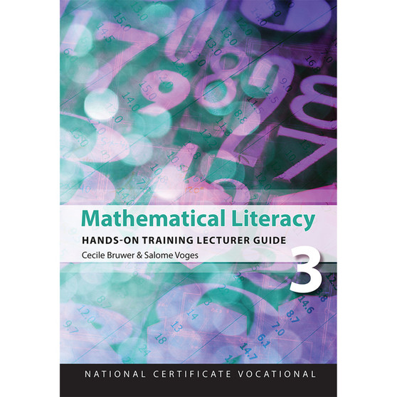 DIGITAL - NCV3 Mathematical Literacy Lecturer Guide - ISBN 9781775811497