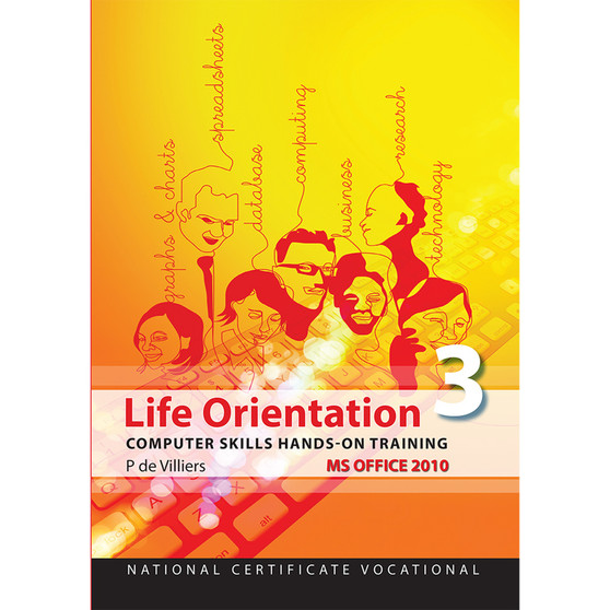 DIGITAL - NCV3 Life Orientation: Computer Skills Office 2010 - ISBN 9781920671433