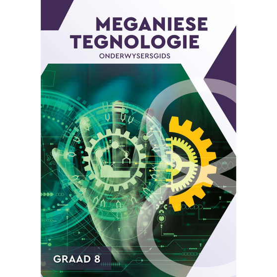 Graad 8 Meganiese Tegnologie Onderwysersgids - ISBN 9780639113661