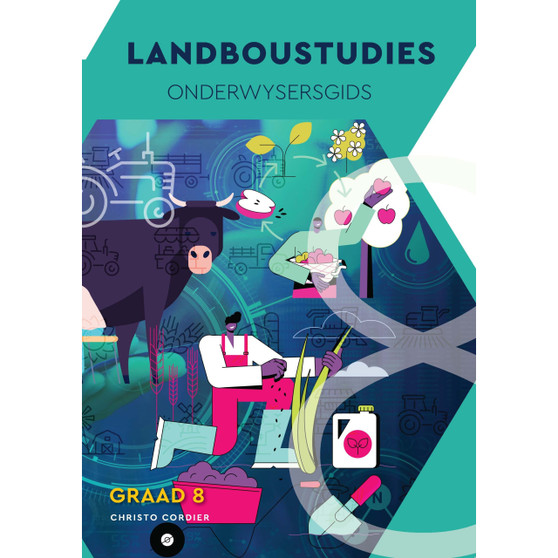Graad 8 Landboustudies Onderwysersgids - ISBN 9780639112480