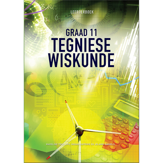 Tegniese Wiskunde Graad 11 Leerderboek - ISBN 9781775816355