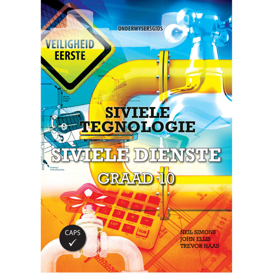 Siviele Tegnologie Graad 10 Siviele Dienste Onderwysersgids - ISBN 9781775814825