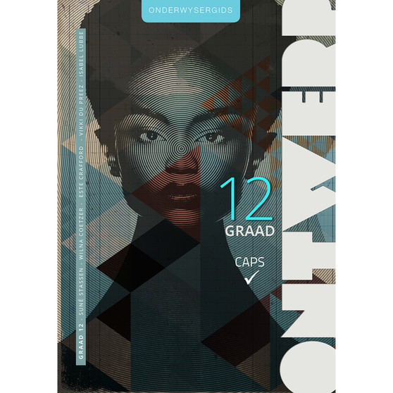 Ontwerp Graad 12 Onderwysergids - ISBN 9781775810070