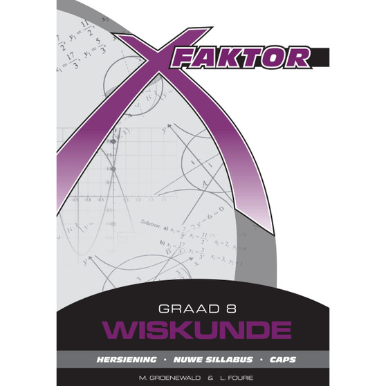 X-Factor Graad 8 Wiskunde Studiegids - ISBN 9780992202606