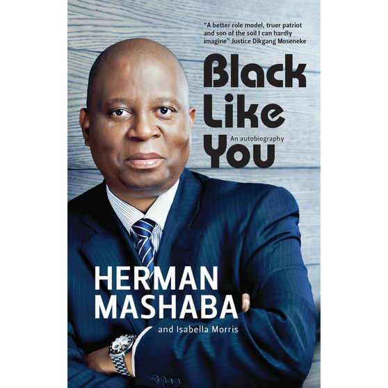 Black Like You: An Autobiography (2nd edition) - ISBN 9781928257332