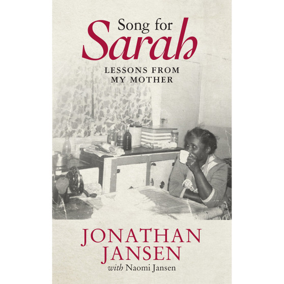 Song for Sarah: Lessons from My Mother - ISBN 9781928257295