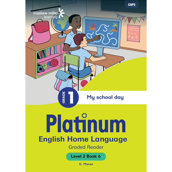 Platinum English Home Language Grade 1 Reader 6 - Level 2 - ISBN 9781779890085