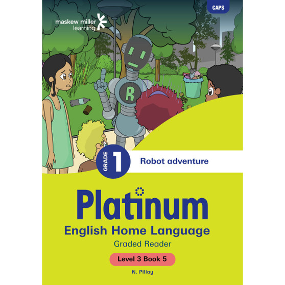 Platinum English Home Language Grade 1 Reader 5 - Level 3 - ISBN 9781779890290