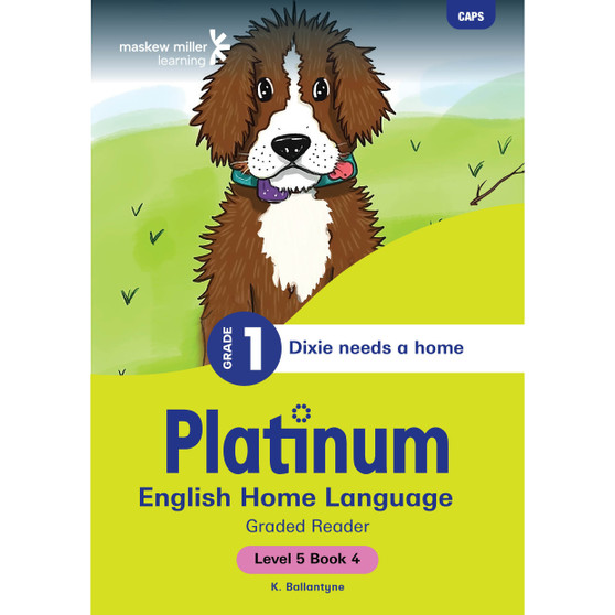 Platinum English Home Language Grade 1 Reader 4 - Level 5 - ISBN 9781779890559