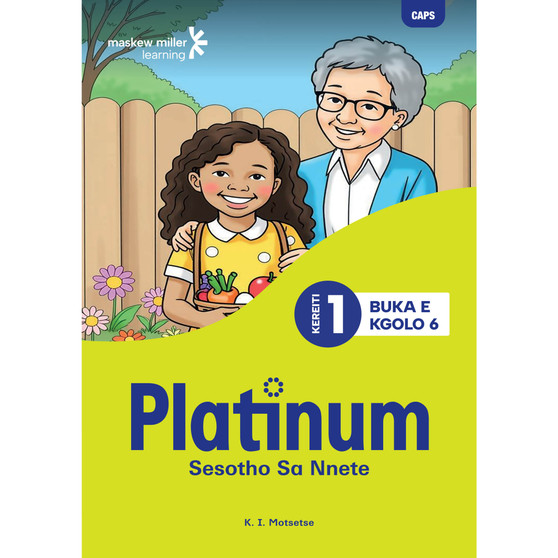 Platinum Sesotho SA Nnete Kereiti Ya 1 Buka E Kgolo 6 - ISBN 9781779894366