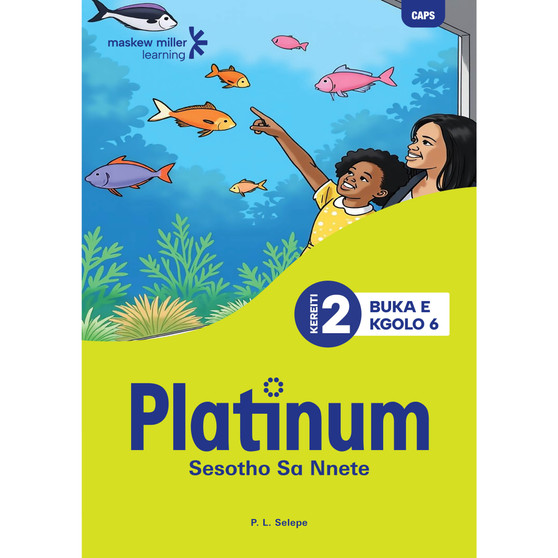 Platinum Sesotho SA Nnete Kereiti Ya 2 Buka E Kgolo 6 - ISBN 9781834952871