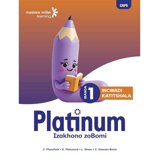 Platinum Izakhono Zobomi Ibanga 1 Incwadi Katitshala - ISBN 9781779835055