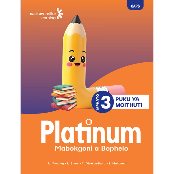 Platinum Mabokgoni a Bophelo Mphato Wa 3 Puku Ya Moithuti - ISBN 9781779834409