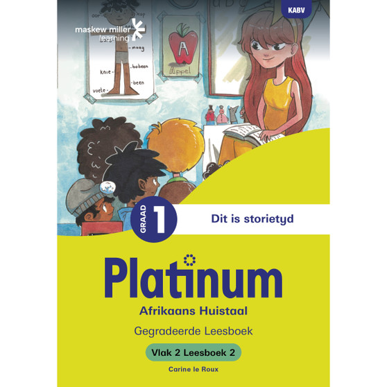 Platinum Afrikaans Huistaal Graad 1 Leesboek 2 - Vlak 2 - ISBN 9781779832924
