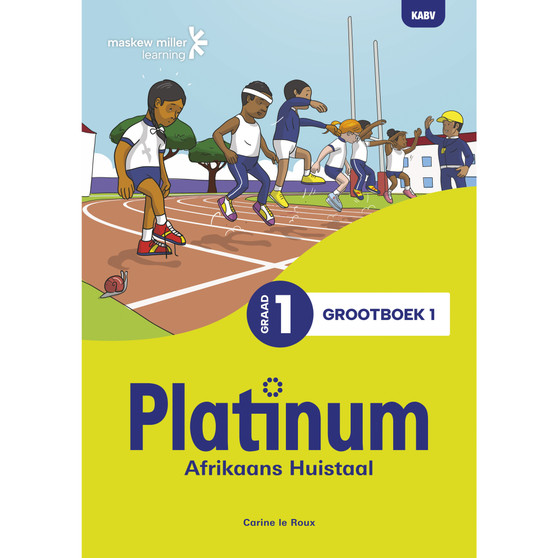 Platinum Afrikaans Huistaal Graad 1 Grootboek 1 (CAPS Aligned 2026) - ISBN 9781779833549