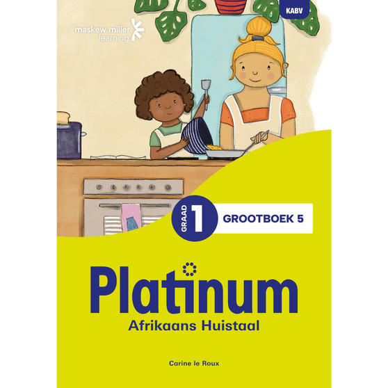 Platinum Afrikaans Huistaal Graad 1 Grootboek 5 - ISBN 9781779833303