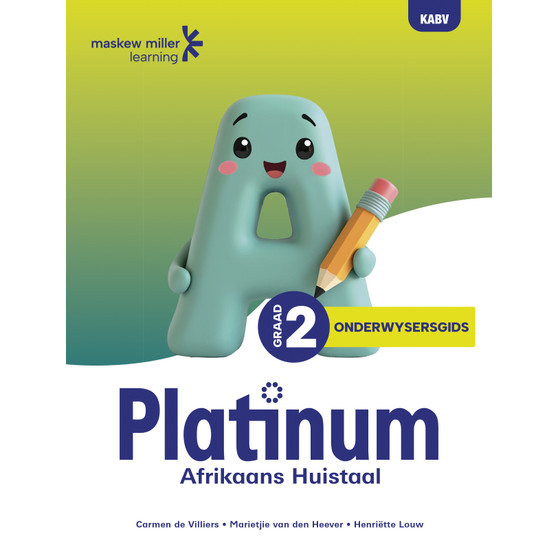 Platinum Afrikaans Huistaal Graad 2 Onderwysersgids - ISBN 9781779832450