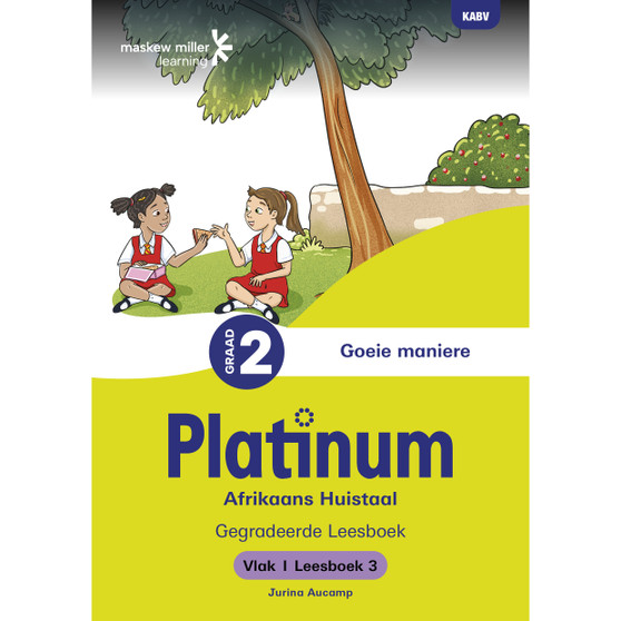 Platinum Afrikaans Huistaal Graad 2 Leesboek 3 - Vlak 1 - ISBN 9781779896766