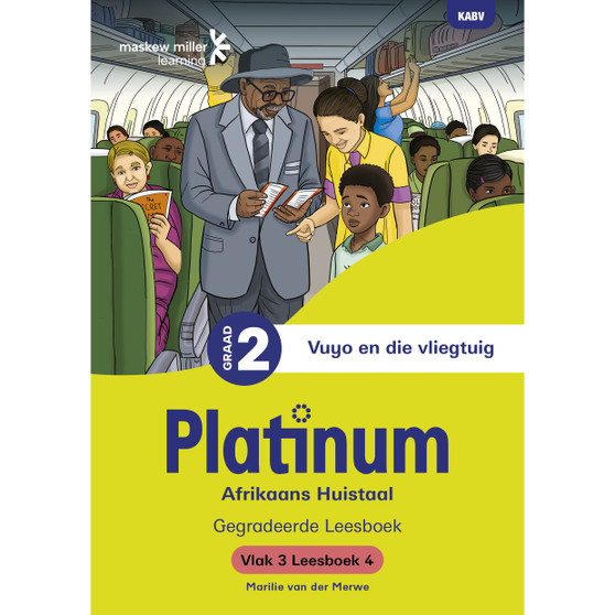 Platinum Afrikaans Huistaal Graad 2 Leesboek 4 - Vlak 3 - ISBN 9781779897268