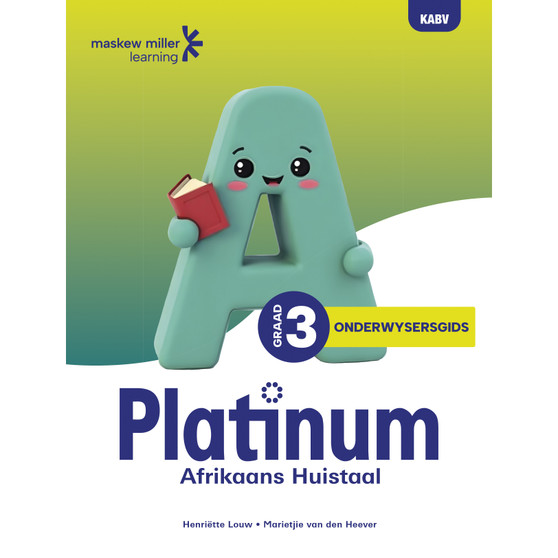Platinum Afrikaans Huistaal Graad 3 Onderwysersgids - ISBN 9781779832849