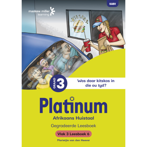 Platinum Afrikaans Huistaal Graad 3 Leesboek 6 - Vlak 3 - ISBN 9781834956794