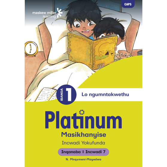 Platinum Masikhanyise Ibanga 1 Incwadi Yokufunda 7 - Inqanaba 1 - ISBN 9781779890191