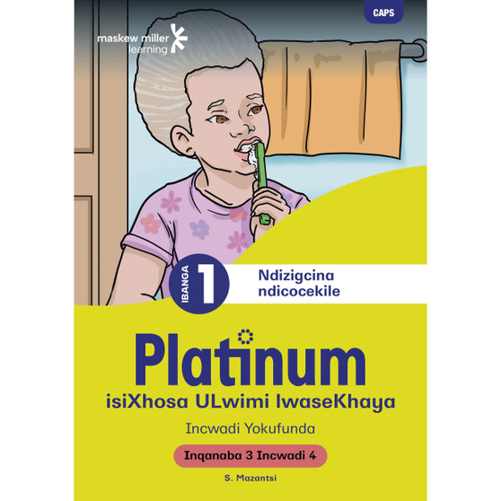 Platinum Masikhanyise Ibanga 1 Incwadi Yokufunda 4 - Inqanaba 3 - ISBN 9781779890672