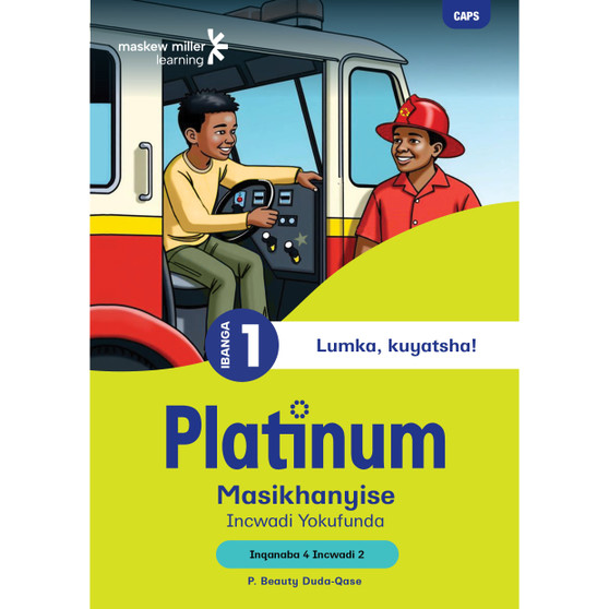 Platinum Masikhanyise Ibanga 1 Incwadi Yokufunda 2 - Inqanaba 4 - ISBN 9781779890764