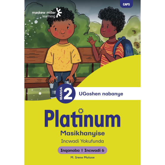 Platinum Masikhanyise Ibanga 2 Incwadi Yokufunda 6 - Inqanaba 1 - ISBN 9781779899392