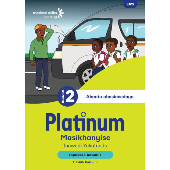 Platinum Masikhanyise Ibanga 2 Incwadi Yokufunda 1 - Inqanaba 4 - ISBN 9781834950617