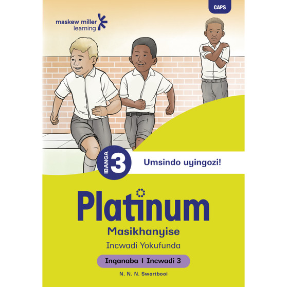 Platinum Masikhanyise Ibanga 3 Incwadi Yokufunda 3 - Inqanaba 1 - ISBN 9781834955544