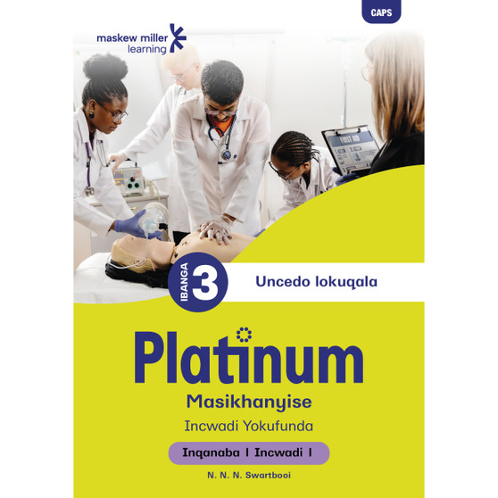 Platinum Masikhanyise Ibanga 3 Incwadi Yokufunda 4 - Inqanaba 1 - ISBN 9781834955568