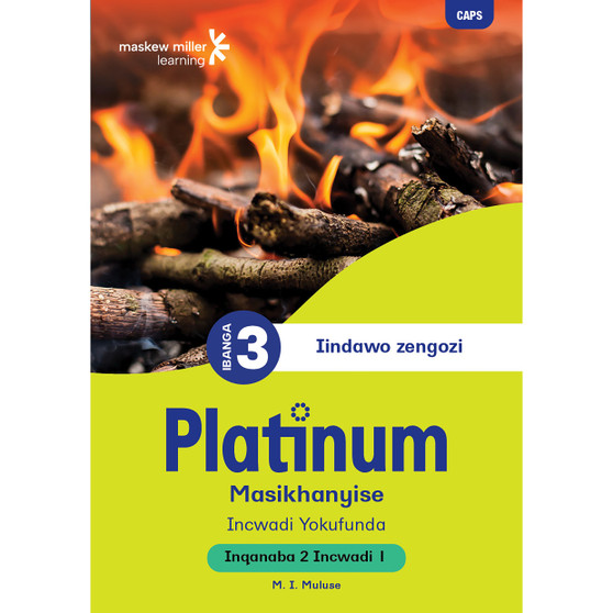 Platinum Masikhanyise Ibanga 3 Incwadi Yokufunda 1 - Inqanaba 2 - ISBN 9781834955650