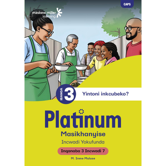 Platinum Masikhanyise Ibanga 3 Incwadi Yokufunda 7 - Inqanaba 3 - ISBN 9781834955919