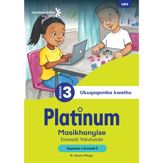 Platinum Masikhanyise Ibanga 3 Incwadi Yokufunda 5 - Inqanaba 4 - ISBN 9781834955971