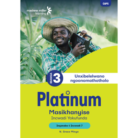 Platinum Masikhanyise Ibanga 3 Incwadi Yokufunda 7 - Inqanaba 4 - ISBN 9781834955995