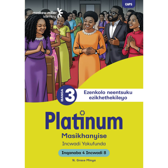 Platinum Masikhanyise Ibanga 3 Incwadi Yokufunda 8 - Inqanaba 4 - ISBN 9781834956008