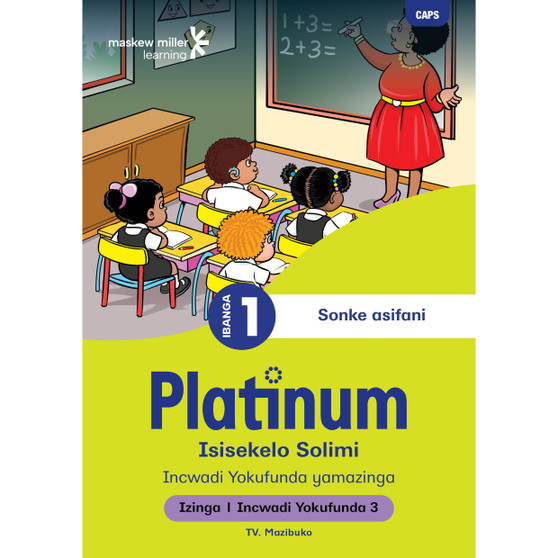 Platinum Isisekelo Solimi Ibanga 1 Incwadi Yokufunda 3 - Izinga 1 - ISBN 9781779891907
