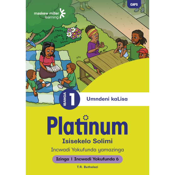 Platinum Isisekelo Solimi Ibanga 1 Incwadi Yokufunda 6 - Izinga 1 - ISBN 9781779892003