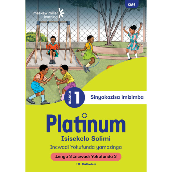 Platinum Isisekelo Solimi Ibanga 1 Incwadi Yokufunda 3 - Izinga 3 - ISBN 9781779892317