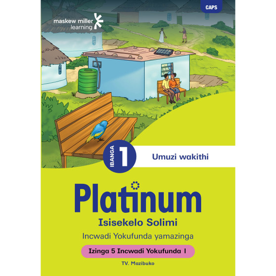 Platinum Isisekelo Solimi Ibanga 1 Incwadi Yokufunda 1 - Izinga 5 - ISBN 9781779892645