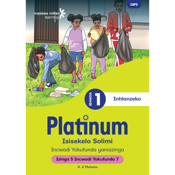 Platinum Isisekelo Solimi Ibanga 1 Incwadi Yokufunda 7 - Izinga 5 - ISBN 9781779892836
