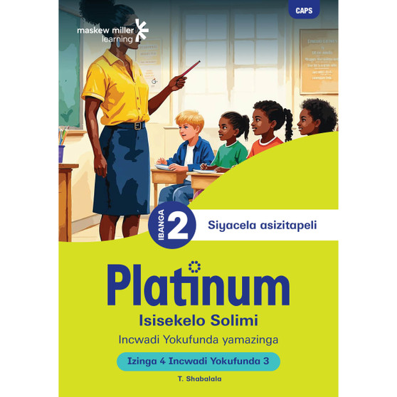 Platinum Isisekelo Solimi Ibanga 2 Incwadi Yokufunda 3 - Izinga 4 - ISBN 9781834954028