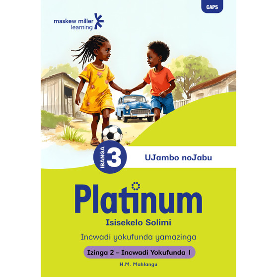 Platinum Isisekelo Solimi Ibanga 3 Incwadi Yokufunda 1 - Izinga 2 - ISBN 9781834956916