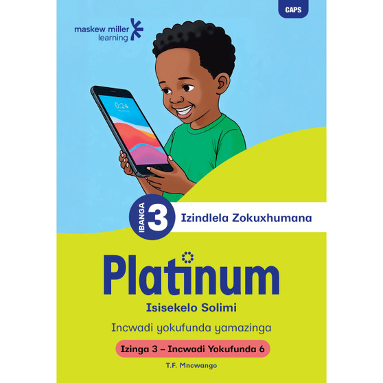 Platinum Isisekelo Solimi Ibanga 3 Incwadi Yokufunda 6 - Izinga 3 - ISBN 9781834957067