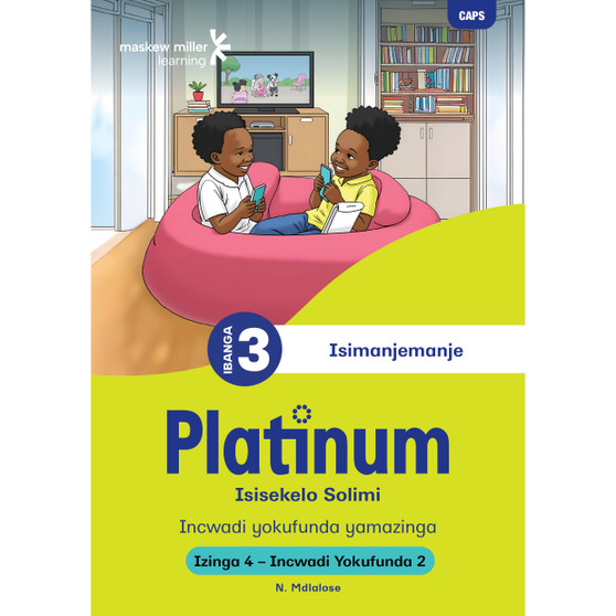 Platinum Isisekelo Solimi Ibanga 3 Incwadi Yokufunda 2 - Izinga 4 - ISBN 9781834957104